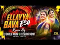 Download Lagu ellayya bava eso song dj edm mix trending telugu. (DJ LUCKY DPR)