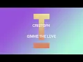 Cristoph - Gimme The Love