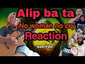 Download Lagu Reaction sub indo || Alip_Ba_Ta - No Women No Cry - Bob Marley - fingerstyle cover