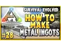 ARK Survival Evolved HOW TO GET METAL INGOTS Tutorial