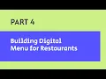 Part 4 building digital menu app for restaurants