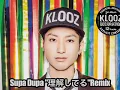 KLOOZ - Supa Dupa Remix / Jinmenusagi&NOBY&抹 a.k.a ナンブヒトシ