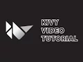 Kivy Tutorial