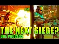 Could Due Process Be The Next Rainbow Six Siege