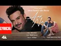 Download Lagu Aao Na (Lyrical Video): Adnan Sami, Asha Bhosle | Avinash Mishra, Eisha Singh | Kunaal Vermaa