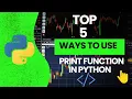 Different ways to use print function in python Print in PYTHON