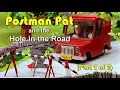 Lagu Postman Pat and the Hole in the Road (2000) (Part 1 of 2)