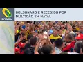 Download Lagu Bolsonaro é recebido por multidão em Natal