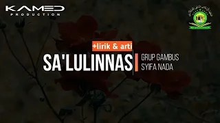 Download SA'LULINNAS (lirik) - Gambus \u0026 Qashidah Syifa Nada | PP Ittihadul Asna Salatiga MP3