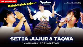 Download Maulana Ardiansyah - Setia Jujur Dan Taqwa (SEJUTA) [Live Ska Reggae] | Boleh Boleh Saja MP3