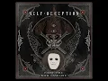 Fight Fire With Gasoline - Self Deception