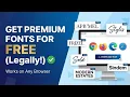 How Designers Download Paid Fonts for Free Best Font Tools Tricks 2026