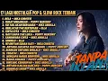 Lagu 17 Lagu Nostalgia Pop \u0026 Slow Rock Indonesia