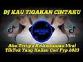 Download Lagu DJ KAU TIGAKAN CINTAKU BREAKBEAT‼️VIRAL TIKTOK 2023 TERBARU