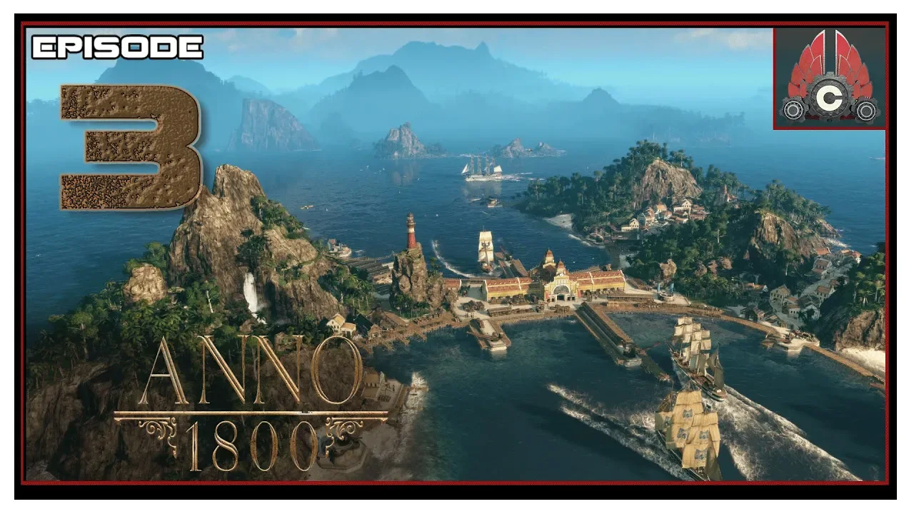 Let's Play Anno 1800 Full Release With CohhCarnage - Episode 3