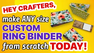 STOP BUYING BINDERS Make Your Own Ring Binders From Scratch SUPER SIMPLE LOW COST