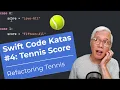 Refactoring Tennis Swift Code Katas Tennis Score