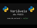 Variaveis em Python e FACIL Dominando Variaveis String Int Float Boolean