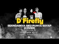 Download Lagu D'Firefly | Geisha - Seandainya Aku Punya Sayap | Cover Live Perform on Stage, 29 September 2023