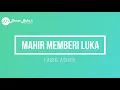 Download Lagu FABIO ASHER - MAHIR MEMBERI LUKA (KARAOKE)