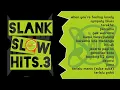Lagu Slank Slow Hits Vol. 3