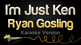 Download Ryan Gosling - I'm Just Ken (Karaoke Version) (From Barbie The Album) MP3
