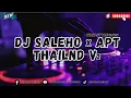 Download Lagu DJ SALEHO x APT THAILAND (SAPILAN REMIX) THAI STYLE 2025