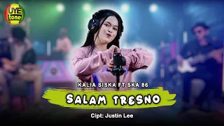salam tresno kalia siska feat ska 86 dj kentrung uye tone music video 
