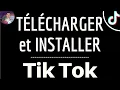 Lagu Comment TELECHARGER et installer TIK TOK pour utiliser l'application sur Android gratuit