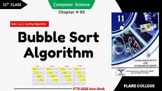 Bubble Sort Algorithm - 11th Class 1st Year Computer Science
