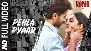 full song pehla pyaar kabir singh shahid kapoor kiara advani armaan malik vishal mishra