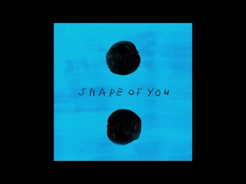 Download MP3 Copy of Ed Sheeran - Shape Of You (DOWNLOAD MP3)