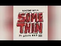 Nardo Wick – Somethin' w/ & feat. Sexyy Red (Clean Version)