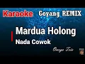 Karaoke : Goyang Remix Mardua Holong (Nada Cowok)