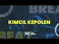 Lagu KIMCIL KEPOLEN - [ LANGIT XDI X YULIAA KAMPOI ]