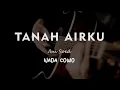 Download Lagu TANAH AIR // IBU SOED // KARAOKE GITAR AKUSTIK NADA COWO ( MALE )