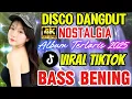 Download Lagu DISCO DANGDUT NOSTALGIA‼️FULL ALBUM TERLARIS 2025 /BASS BENING
