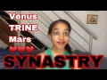 SYNASTRY Venus trine Mars synastry