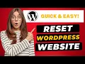 How To Reset Your WordPress Website Back To Default Settings 2026 - FAST Easy