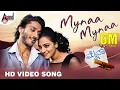 Lagu Mynaa Mynaa Video Song | Mynaa | Chetan Kumar | Nithya Menen | Sonu Nigam | Jessie Gift