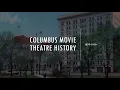 Columbus movie theatres 1874-1919