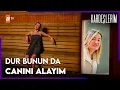Sevval Sureyya nin Canina Kast Ediyor - Kardeslerim 109 Bolum