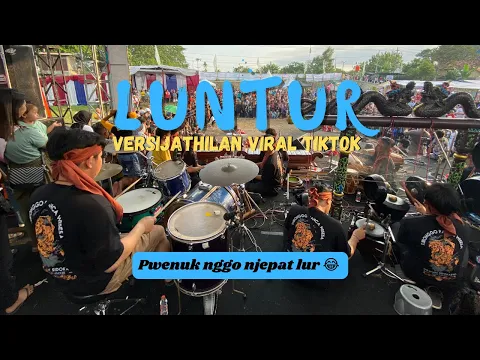 Download MP3 LUNTUR VERSI JATHILAN PWENUK