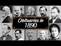 Obituary Famous Faces WE LOST in 1890
