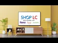 Shop LC on Smart TV s