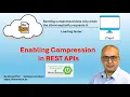 REST API Optimization How to Enable Compression Easily