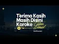 Download Lagu Terima Kasih Masih Disini Karoke