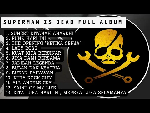 Download MP3 Superman Is Dead Full Album