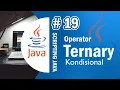 Java 19 - Ternary Conditional Operator in Java