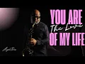 Download Lagu YOU ARE THE LOVE OF MY LIFE - Angelo Torres | Instrumental Sax Cover